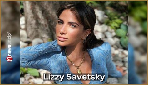 Lizzy Savetsky Age: How the Fashion Influencer and Activist Keeps It Real